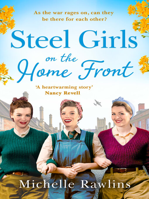 Title details for Steel Girls on the Home Front by Michelle Rawlins - Available